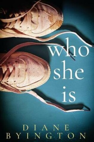 Cover of Who She Is