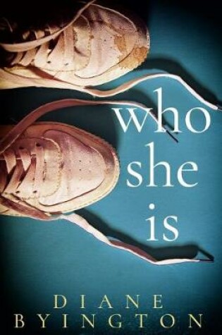 Cover of Who She Is