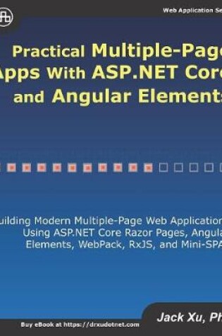 Cover of Practical Multiple-Page Apps with ASP.NET Core and Angular Elements
