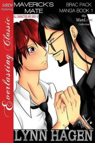 Cover of Maverick's Mate [Brac Pack Manga Book 1] (Siren Publishing Manlove Romance - Adult)