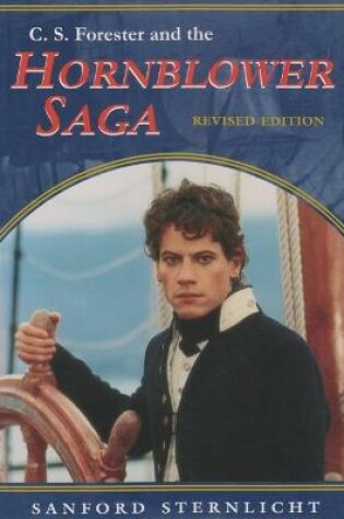 Cover of C. S. Forester and the Hornblower Saga, Revised Edition