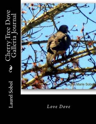 Cover of Cherry Tree Dove Galleria Journal