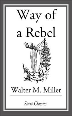 Book cover for Way of a Rebel