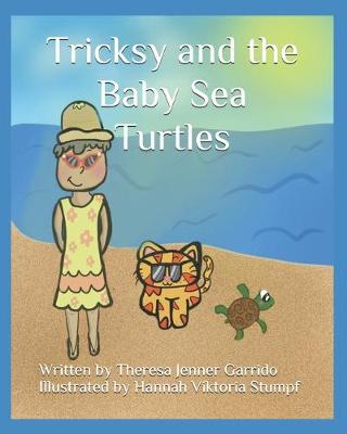 Cover of Tricksy and the Baby Sea Turtles