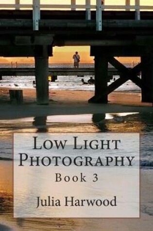 Cover of Low Light Photography