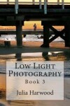 Book cover for Low Light Photography