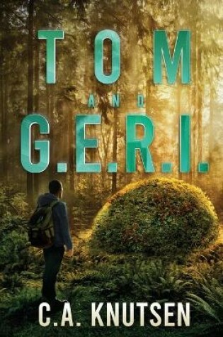 Cover of TOM and G.E.R.I.