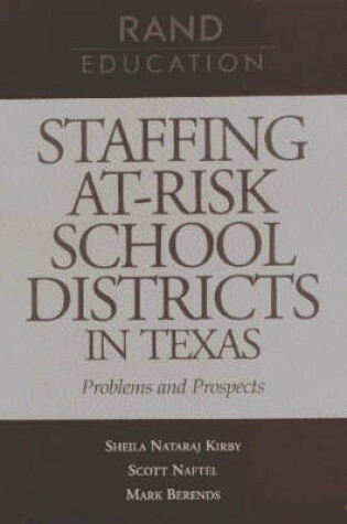 Cover of Staffing At-risk School Districts in Texas