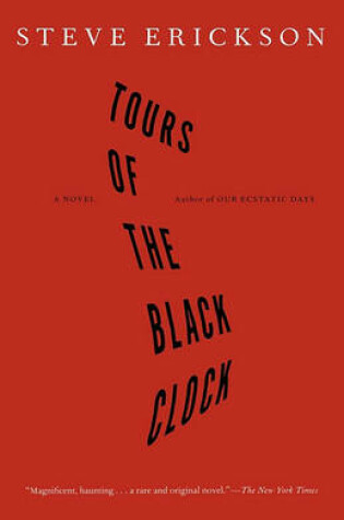 Cover of Tours of the Black Clock