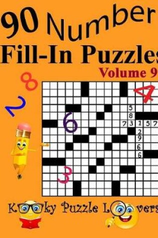 Cover of Number Fill-In Puzzles, Volume 9