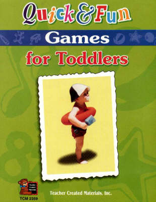 Book cover for Quick and Fun Games for Toddlers