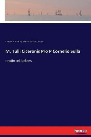 Cover of M. Tulli Ciceronis Pro P Cornelio Sulla