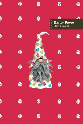 Book cover for Easter Fever Lifestyle Journal, Blank Write-in Notebook, Dotted Lines, Wide Ruled, Size (A5) 6 x 9 In (Pink)