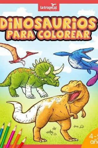 Cover of Dinosaurios para colorear