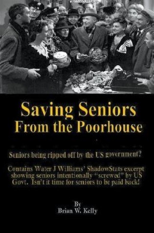 Cover of Saving Seniors From the Poorhouse