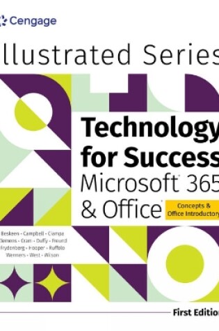 Cover of Technology for Success and Illustrated Series® Collection, Microsoft® 365® & Office®