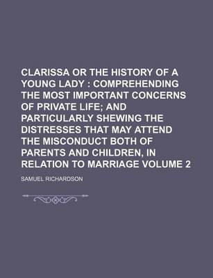 Book cover for Clarissa or the History of a Young Lady Volume 2