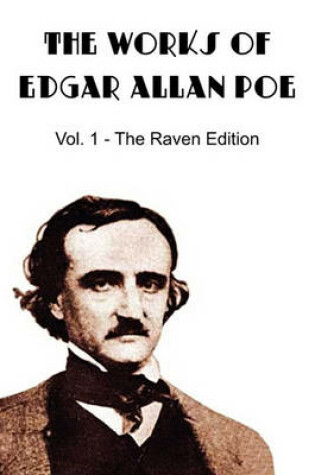 Cover of The Works of Edgar Allan Poe, the Raven Edition - Vol. 1