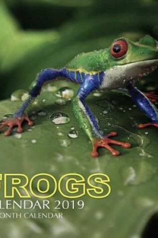 Cover of Frogs Calendar 2019