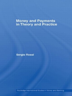 Book cover for Money and Payments in Theory and Practice