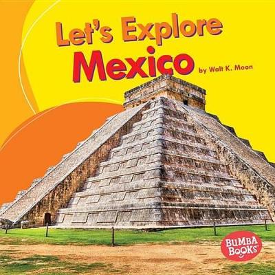 Book cover for Let's Explore Mexico