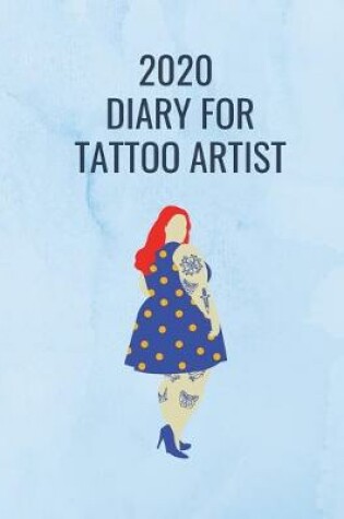 Cover of 2020 Appointment Diary for Tattoo Artists