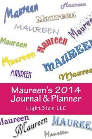 Cover of Maureen's 2014 Journal & Planner