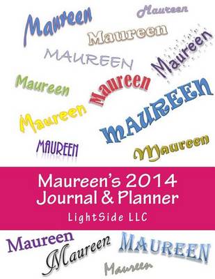 Book cover for Maureen's 2014 Journal & Planner