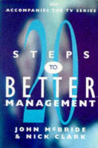 Cover of 20 Steps to Better Management