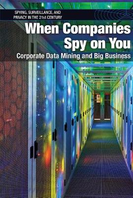 Book cover for When Companies Spy on You