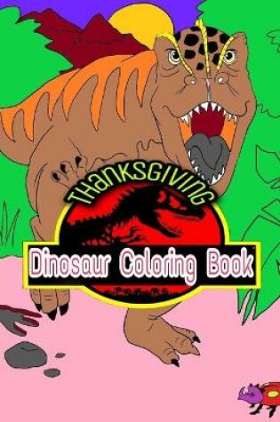 Cover of Thanksgiving Dinosaur Coloring Book