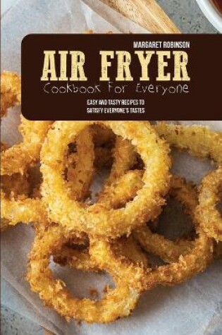 Cover of Air Fryer Cookbook For Everyone