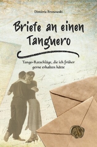 Cover of Briefe an einen Tanguero