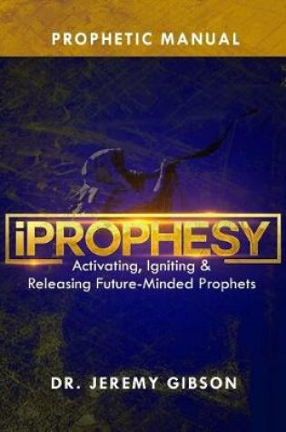 Cover of Iprophesy