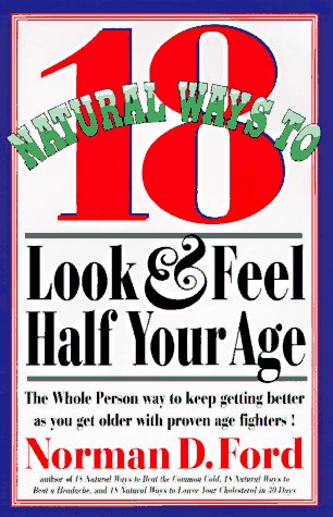 Cover of Look & Feel Half Your Age