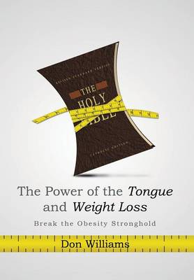 Book cover for The Power of the Tongue and Weight Loss