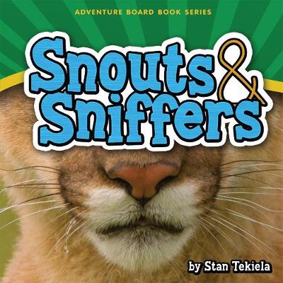 Book cover for Snouts & Sniffers