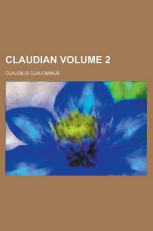 Cover of Claudian Volume 2