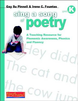 Book cover for Sing a Song of Poetry, Grade K : A Teaching Resource for Phonemic Awareness, Phonics, and Fluency