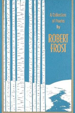 Cover of A Collection of Poems by Robert Frost