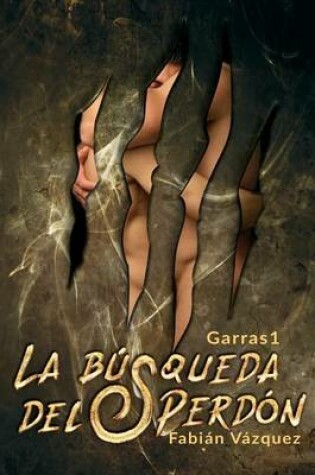 Cover of La Busqueda del Perdon - 2a Edicion