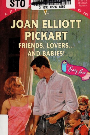 Cover of Friends, Lovers... And Babies!