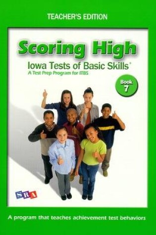 Cover of SCORING HIGH ON ITBS - TEACHER EDITION GRADE 7