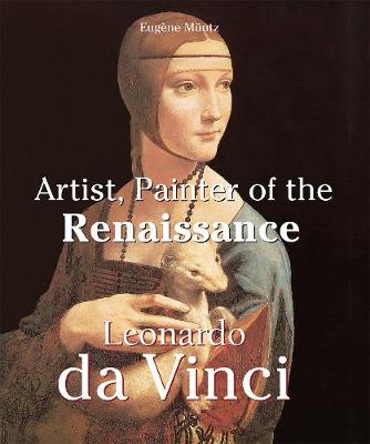 Book cover for Leonardo Da Vinci - Artist, Painter of the Renaissance
