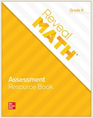Book cover for Reveal Math Assessment Resource Book, Grade K