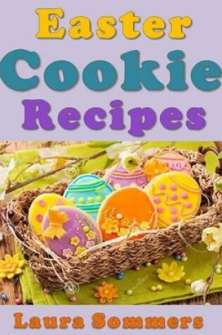 Cover of Easter Cookie Recipes