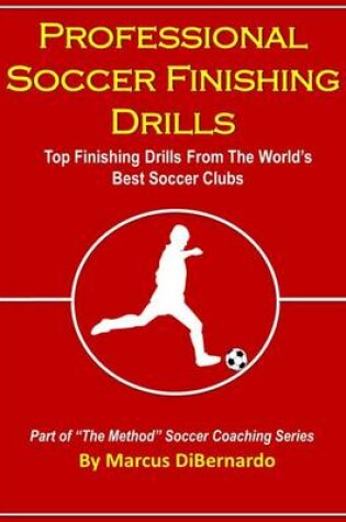 Cover of Professional Soccer Finishing Drills