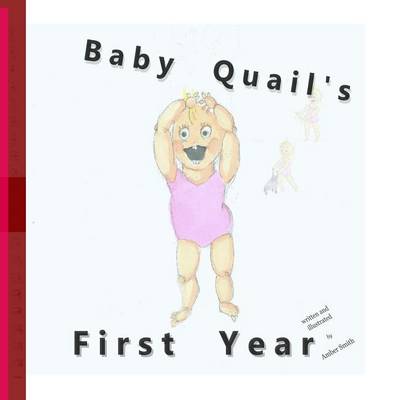 Book cover for Baby Quail's First Year