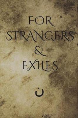 Book cover for For Strangers & Exiles