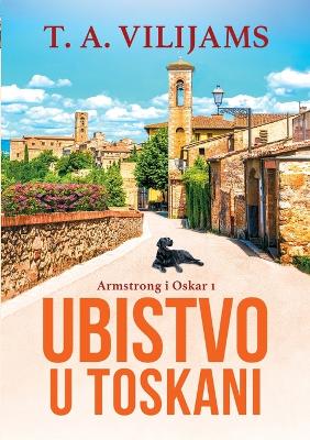 Cover of Ubistvo u Toskani